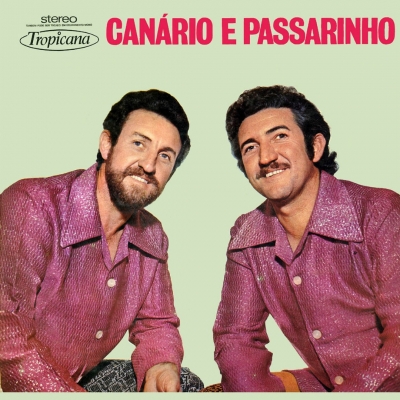 Canário E Passarinho (1973) (TROPICANA  01185)